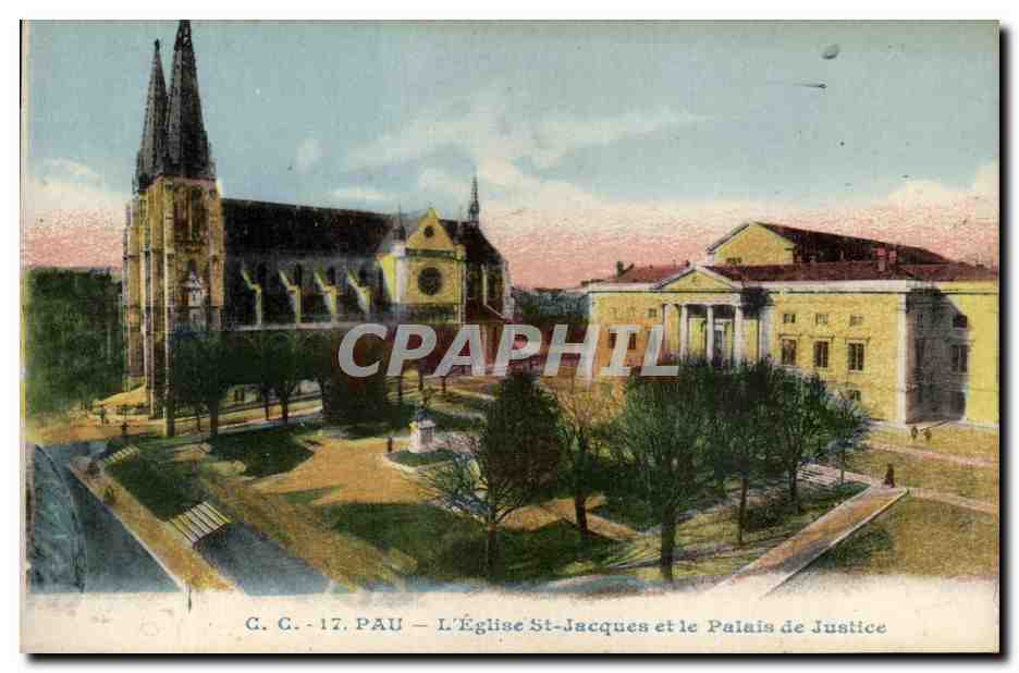 CPA Pau L'Eglise St Jacques Et Le Palais De Justice
