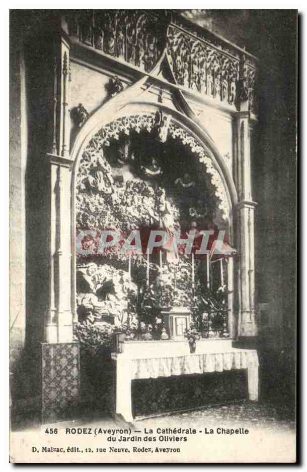 CPA Rodez La Cathedrale La Chapelle du Jardin des Oliviers