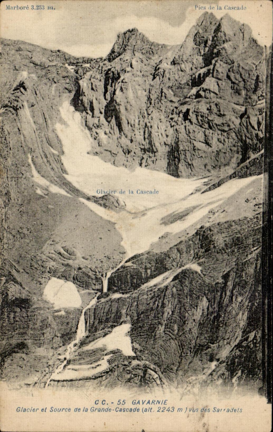 CPA Gavarnie Glacier Et Source De La Grande Cascade Vue Des Sarraders