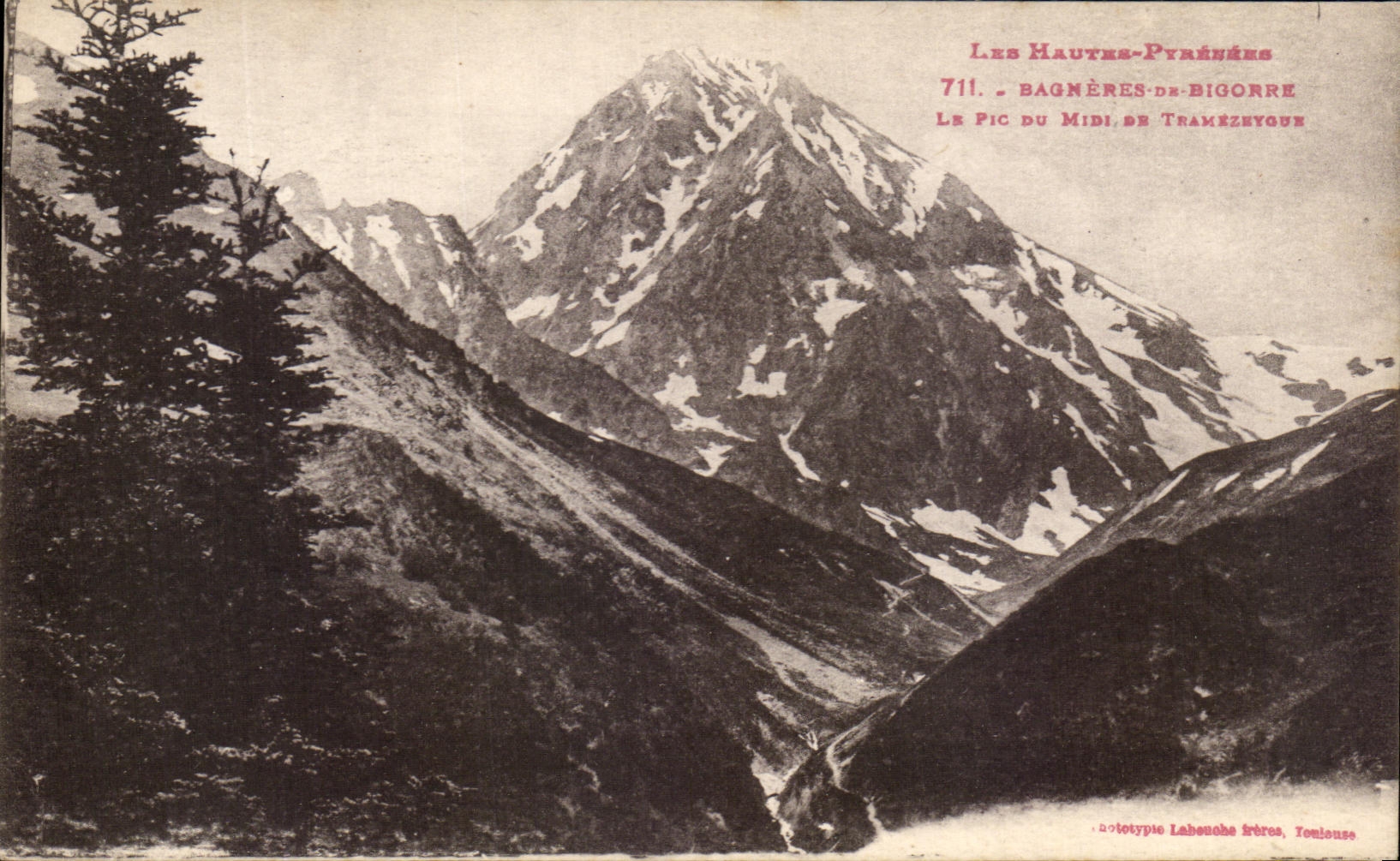 El Pic du Midi de Bigorre — Les Hautes-Pyrénées — Labecque frères, Toulouse