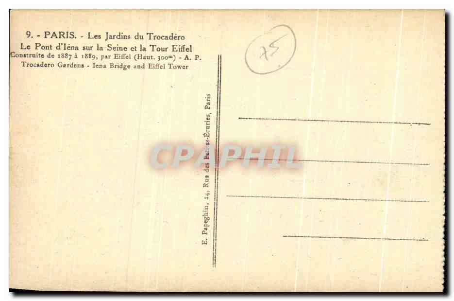 Paris - Les Jardins du Trocadéro — La Tour Eiffel et le Pont d'Iéna — Éditeur E. Papoghin, Paris — Verso