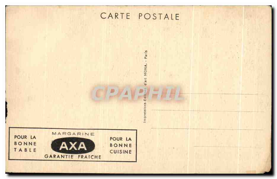 CPA Paris La Conciergerie Et Le Pont Au Change Publicite Margarine Axa — Rückseite