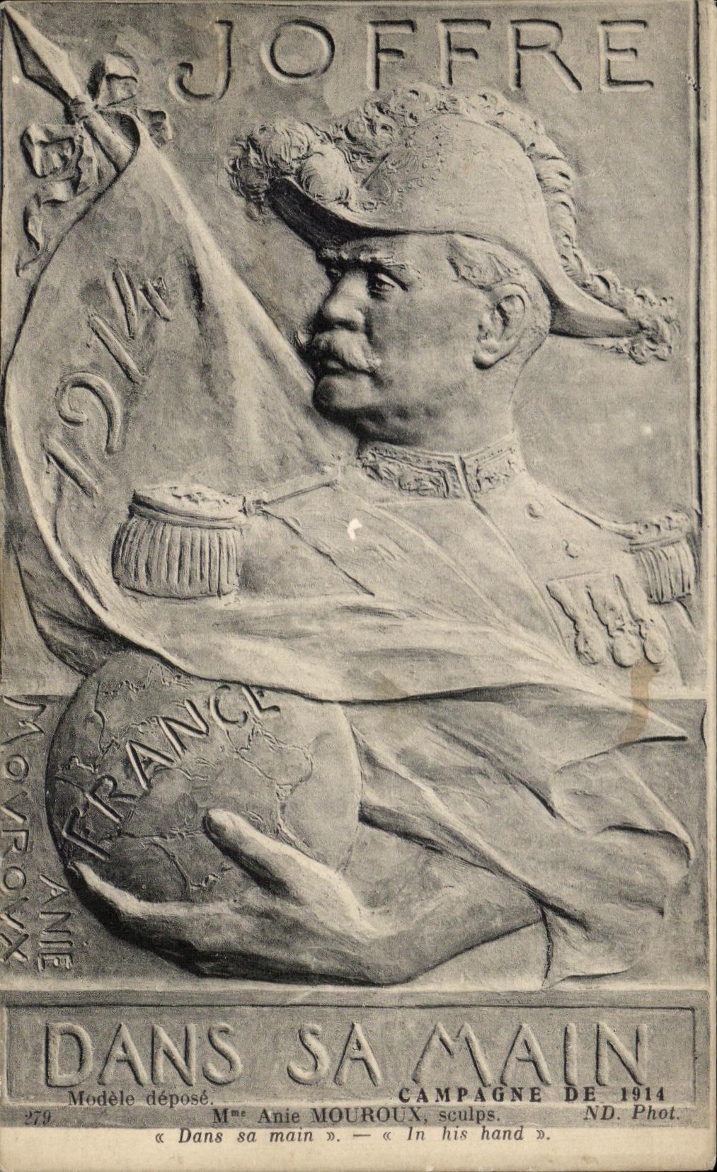 CPA Joffre Dans Sa Main Campagne De 1914 Militaria 