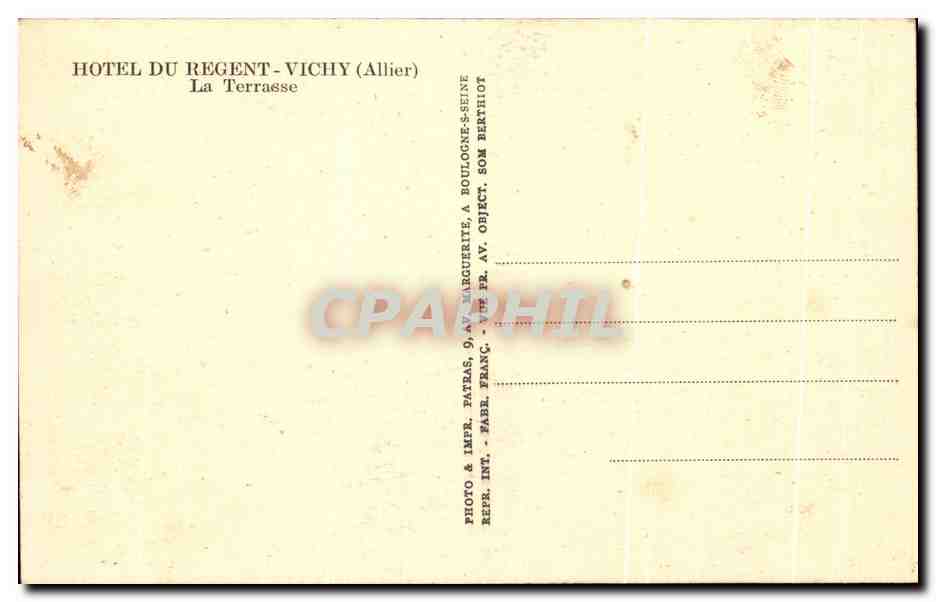 CPA Hotel Du Regent Vichy La Terrasse — Rückseite