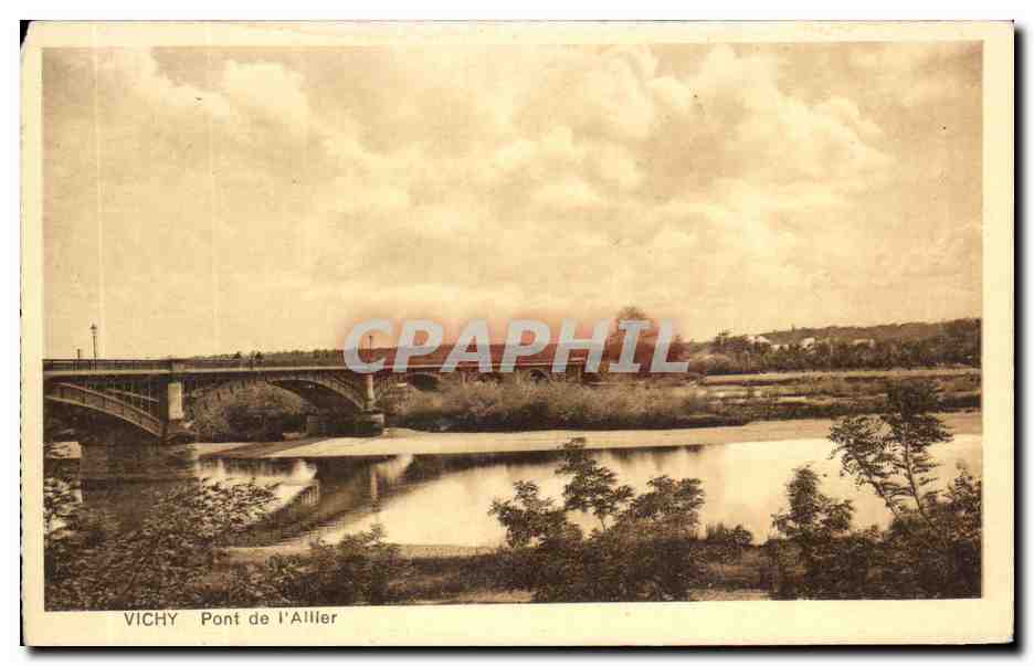 CPA Vichy Pont De l'Ailier