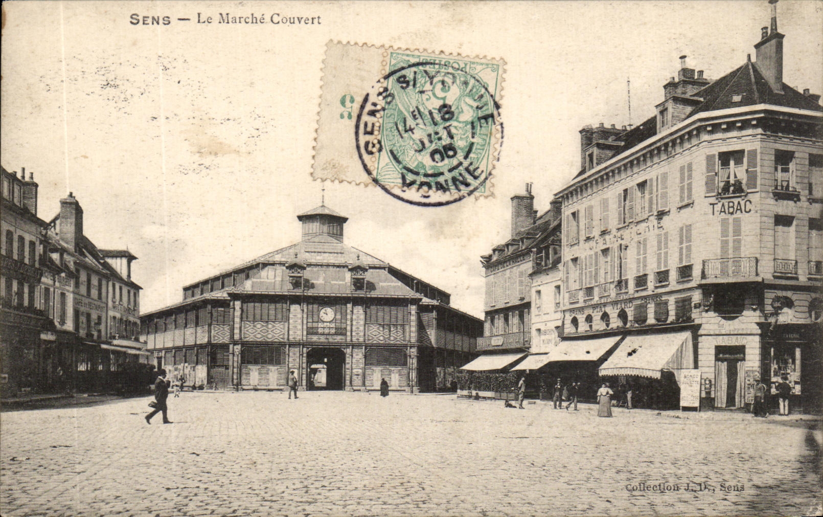 Sens — Le Marché Couvert — Collection J. Dr. Sens