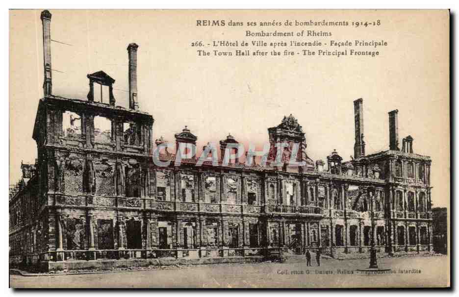 CPA Reims Dans Ses Annees De Bombardements L'hotel de ville Militaria 