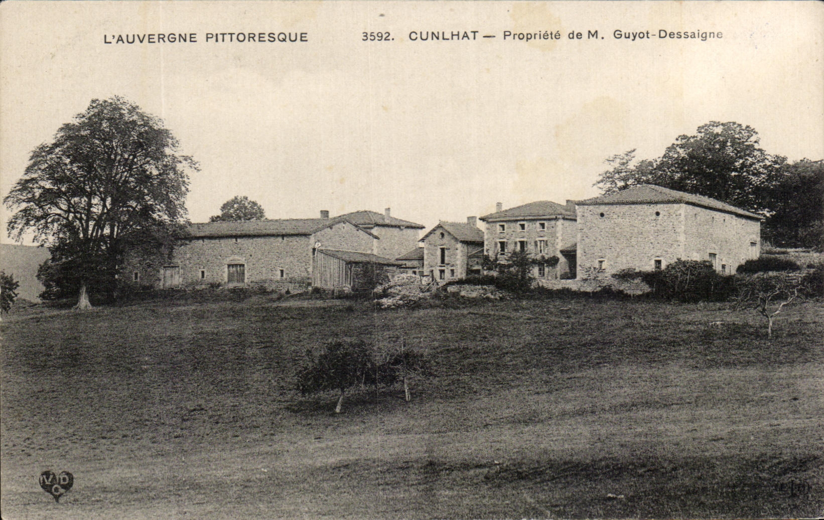 Cunlhat — Propriété de M. Guyot-Dessaigne — L'Auvergne pittoresque