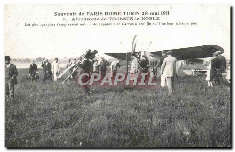 REPRO Souvenir de Paris Rome Turin mai Aerodrome de Toussus le Noble 28 mai 1911 Avion Aviation