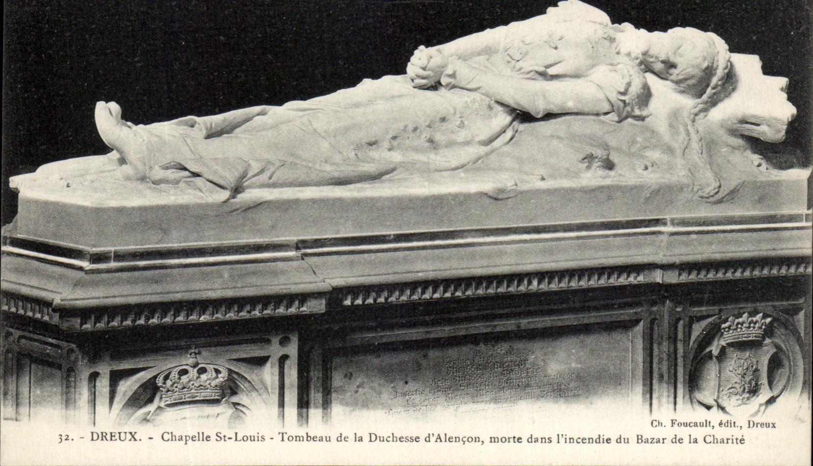 Dreux - Chapelle Saint-Louis - Tombeau de la Duchesse d'Alençon — Ch. Foucault, édit., Dreux