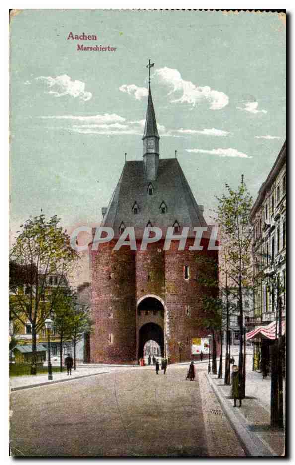 CPA Aachen Marschiertor