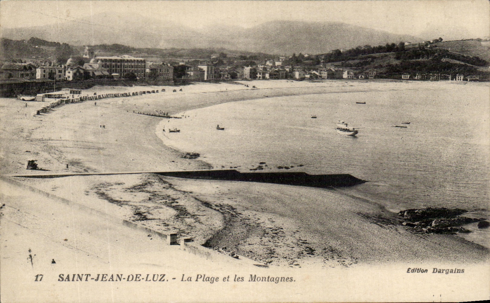 Saint-Jean-de-Luz — La Plage et les Montagnes — Edition Dargains, n°17