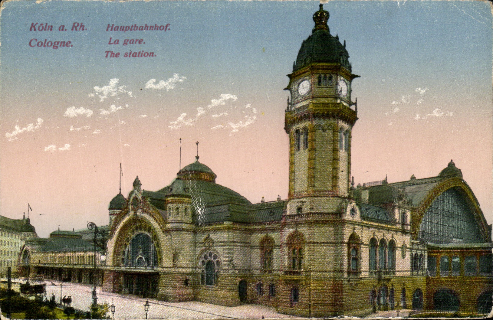 CPA Koln A Rh Hauatbahof Cologne La Gate The station