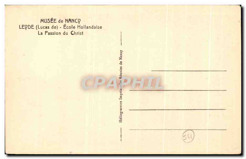 CPA Musee De Nancy Leyde Ecole Hollandaise La Passion du Christ — Verso