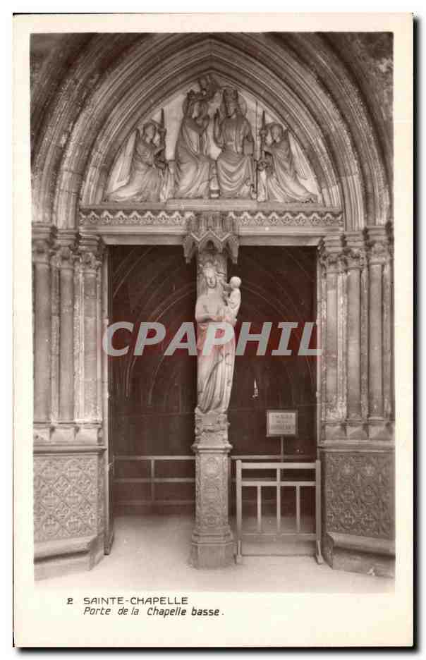 CPA Saint Chapelle Porte de la Chapelle basse Paris 