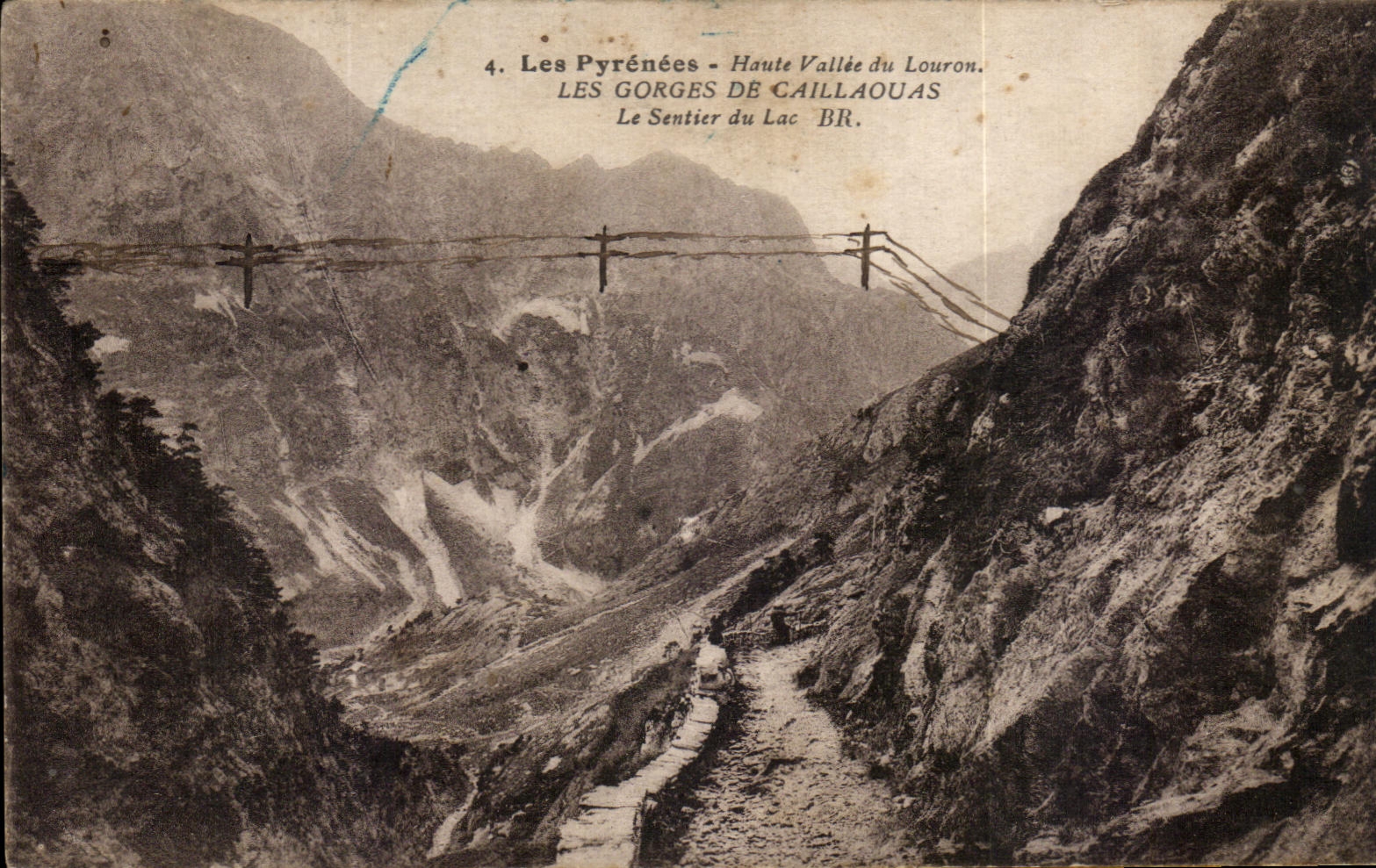 Les Pyrénées - Haute Vallée du Louron — Les Gorges de Caillaouas — Le Sentier du Lac BR. — Bloc frères, éditeurs, Béziers