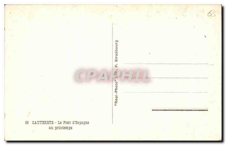 Cauterets - Le Pont d'Espagne — au printemps — "Real-Photo" C.A. P. Strasbourg — Reverso