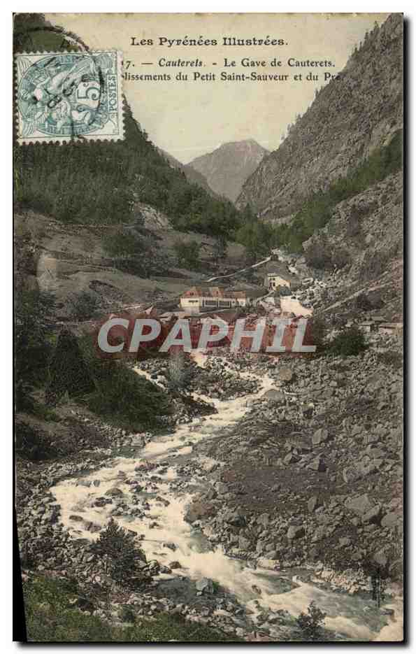 CPA Les Pyrenees Illustrees Cauterets Le Gave De Cauterets Du Petit Saint Sauveur Et Du Pre