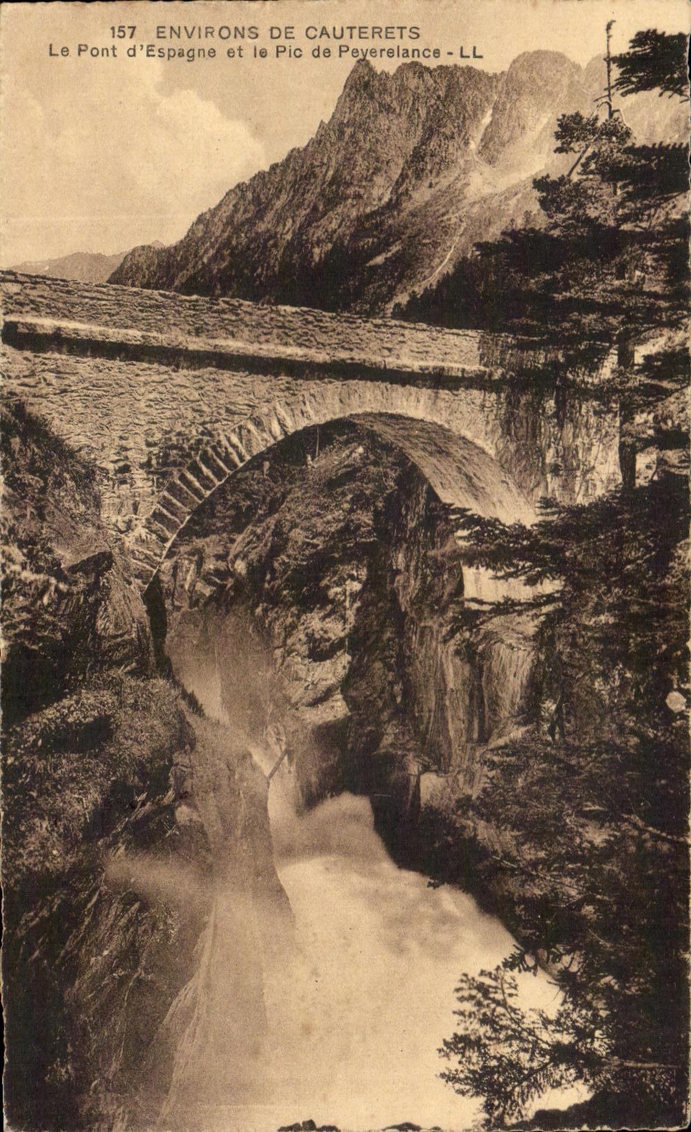 Antike Ansichtskarte Umgebung von Cauterets — Der Pont d'Espagne und der Pic de Peyreiancé
