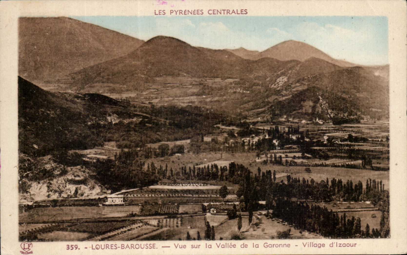 Loures-Barousse — Vue sur la Vallée de la Garonne — Village d'Izaour