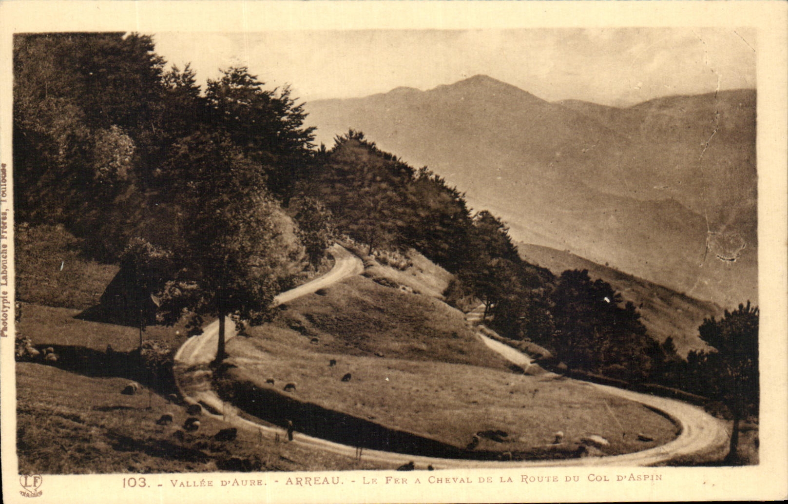 Vallée d'Aure - Arreau - Le Fer à Cheval de la Route du Col d'Aspin — Phototypie Labonche Frères, Toulouse, n°103
