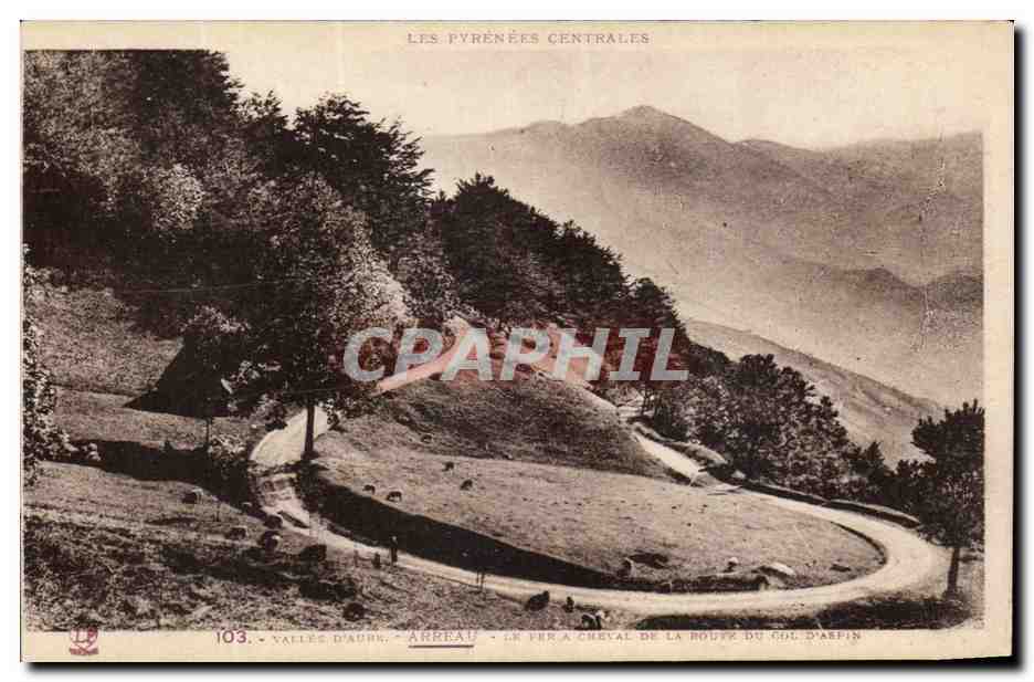 Valles d'Aure - Arreau - Le Fer à Cheval de la Route du Col d'Aspin — Les Pyrénées Centrales, n°103