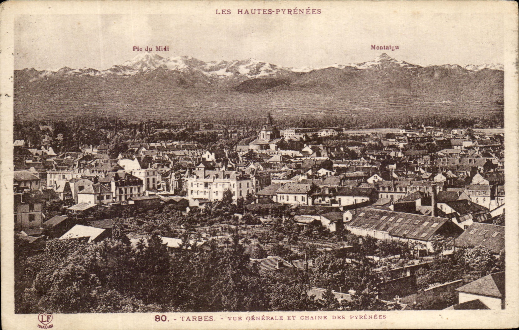 Tarbes — Vue générale et chaîne des Pyrénées — éditeur Toulous