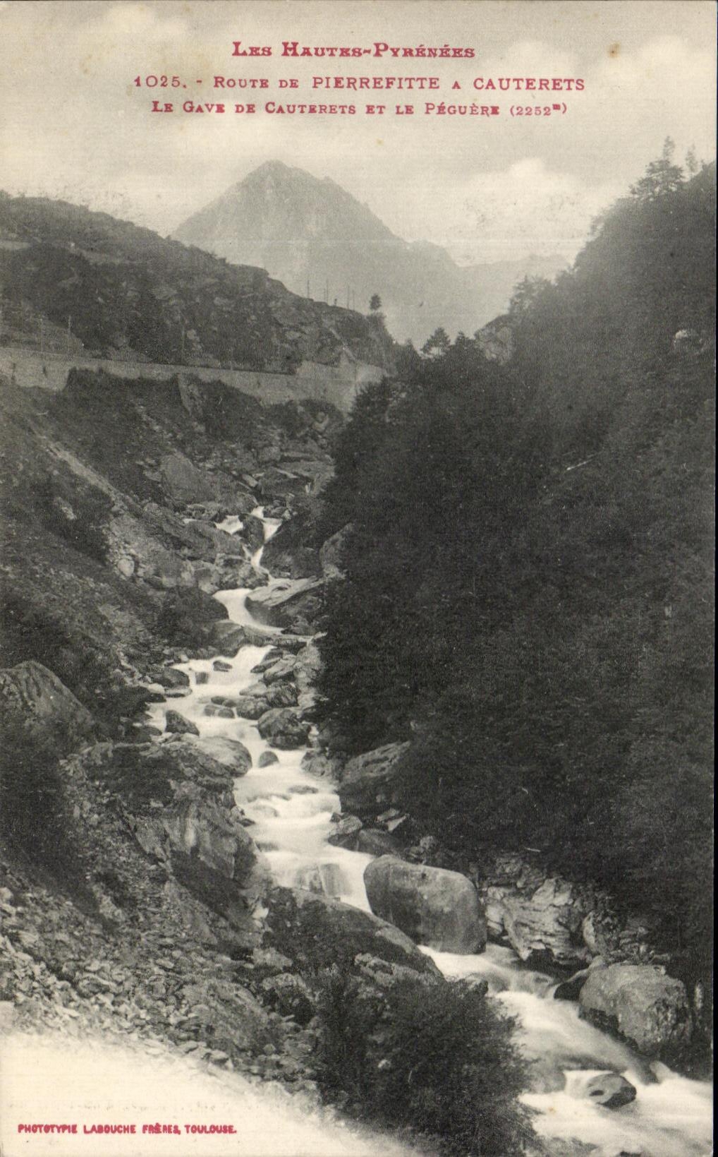 Le Gave de Cauterets et le Péguère — Route de Pierrefitte à Cauterets (2252m) — Phototypie Labouche Frères, Toulouse