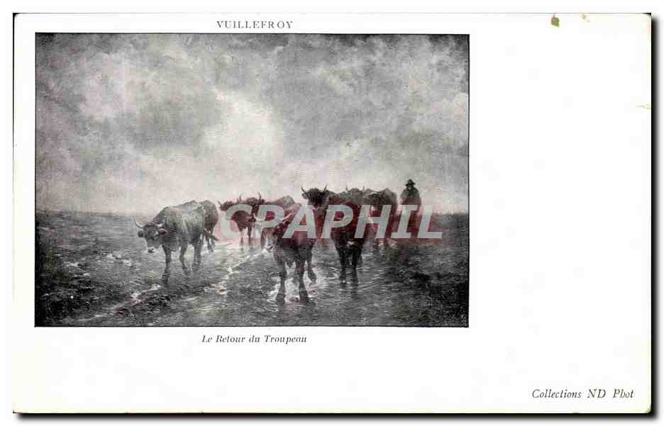 CPA Vuillefroy Le Retour du Troupeau Vaches
