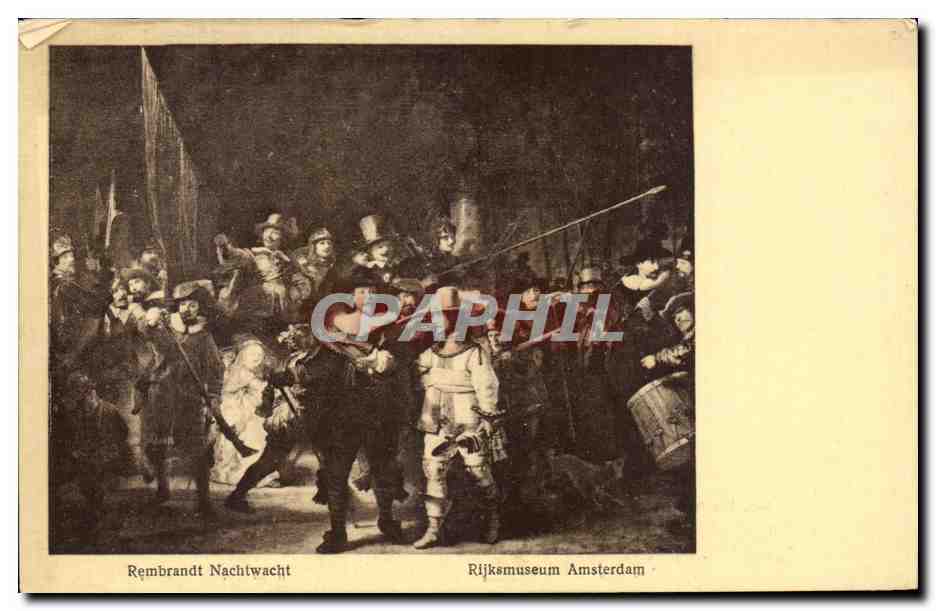 CPA Rembrandt nachtwacht Rijksmuseum Amsterdam Mousquetaires