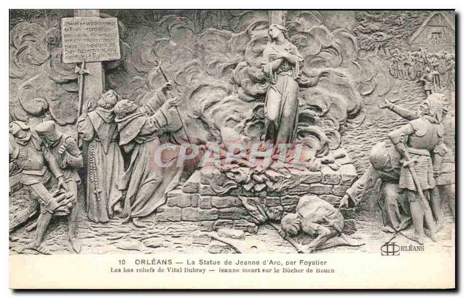 CPA Orleans La statue De Jeanne d'ARc Par Foyatier Les Bas Reliefs De Vital Dubray