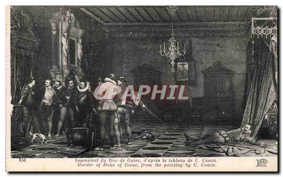 CPA Assassinat du Duc de Guise d'Apres le tableau de C Comte