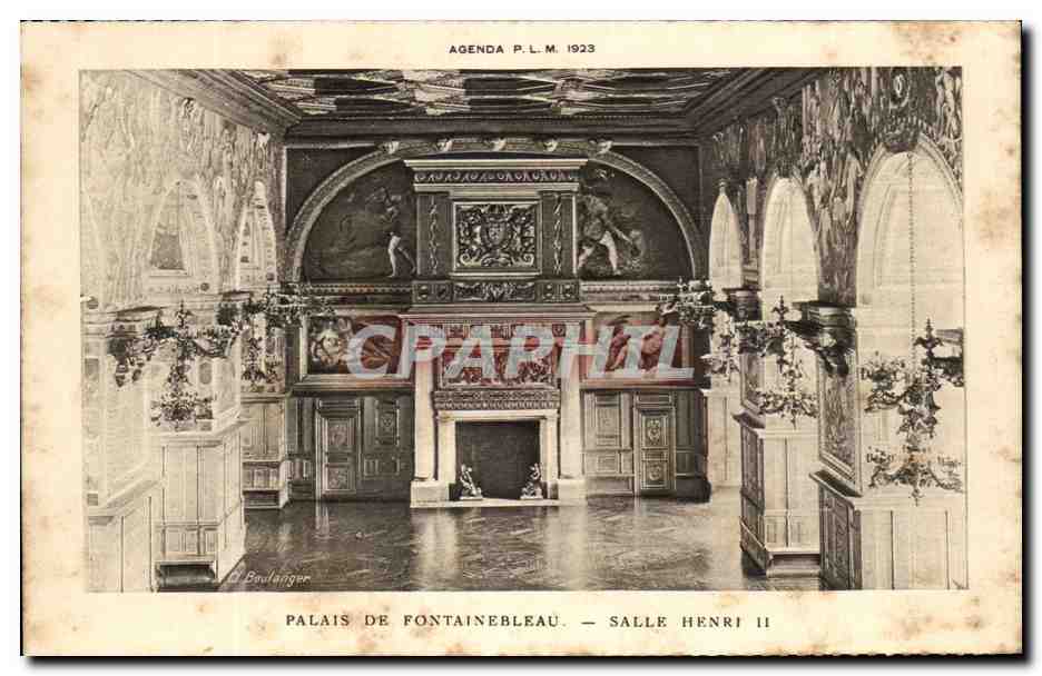Palacio de Fontainebleau — Sala Henri II — Agenda P.L.M. 1923