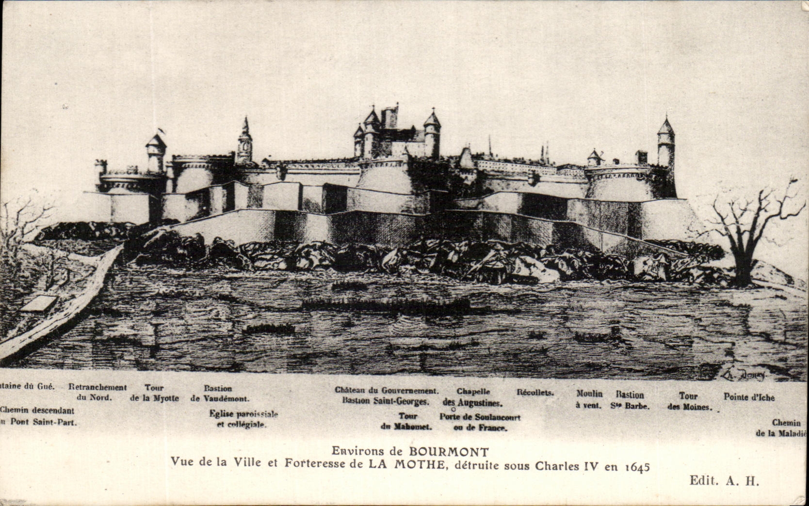 Environs de BOURMONT — Vue de la Ville et Forteresse de LA MOTHE, détruite sous Charles IV en 1645 — Edit. A. H.