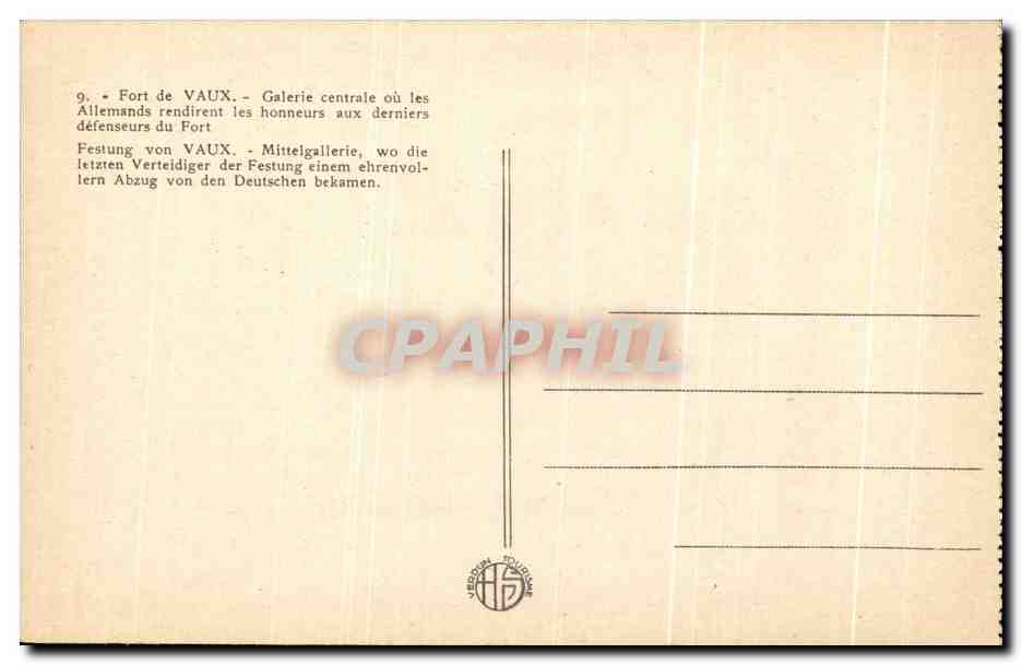 CPA Fort de Vaux Galerie centrale ou les Allemands rendirent les honneurs Militaria  — Rückseite