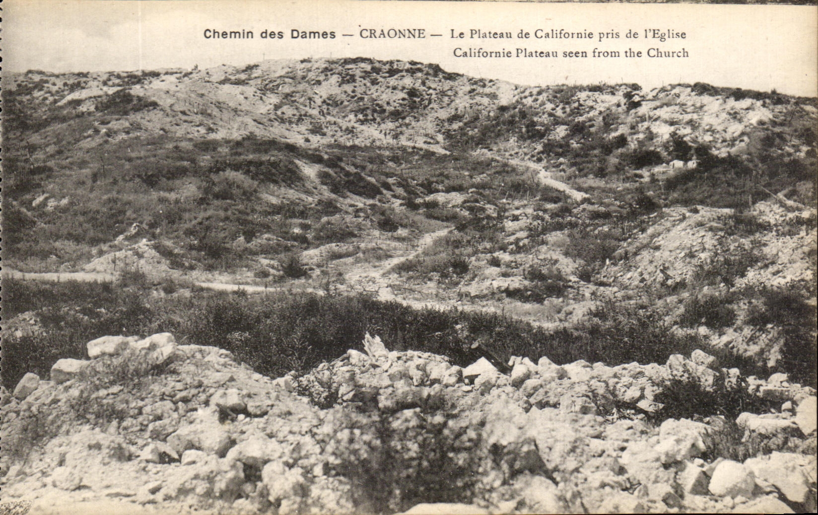 Chemin des Dames — CRAONNE — Le Plateau de Californie pris de l'Église