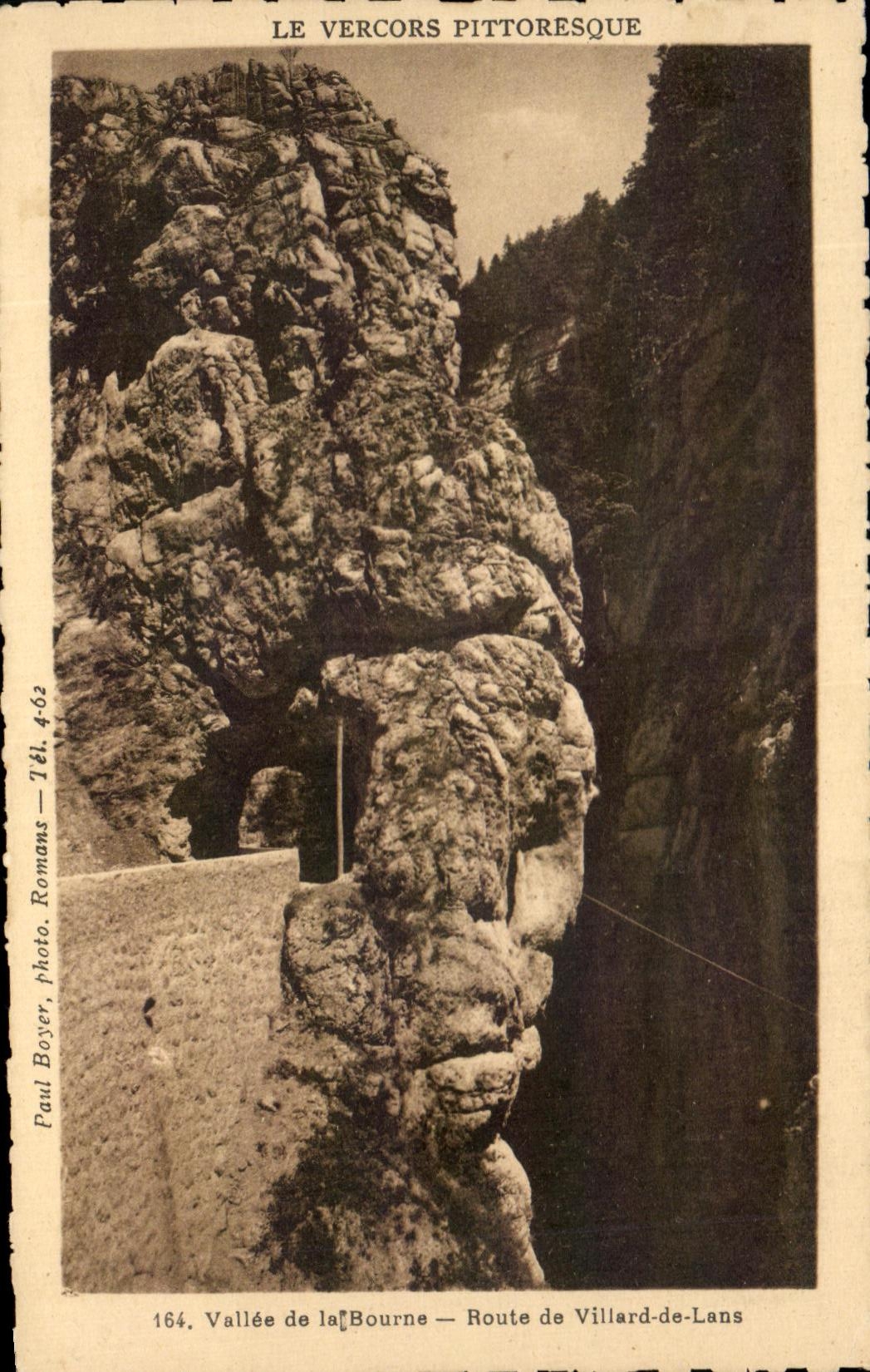 Vallée de la Bourne — Route de Villard-de-Lans — Le Vercors pittoresque — Photo Boyer, Romans, n°164