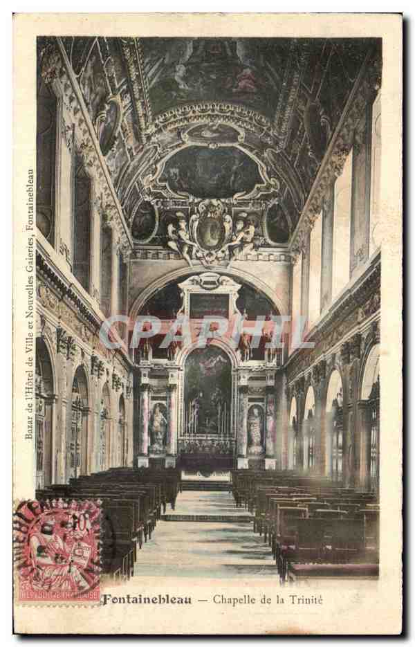 Fontainebleau — Kapelle der Dreifaltigkeit — Bazar des Rathauses und neue Galerien
