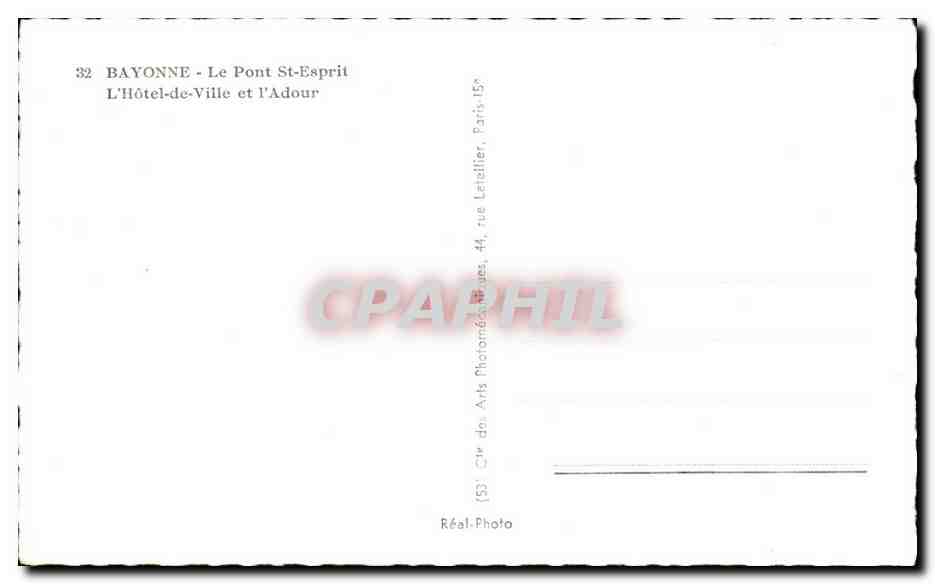 Bayonne - Le Pont-Saint-Esprit et l'Adour — Cie des Arts Photographiques, Paris — Verso