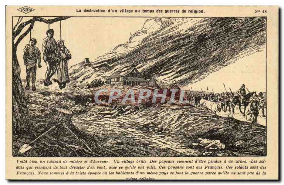 CPA La Destruction d'Un Village Au Temps Des Guerres De Religion 