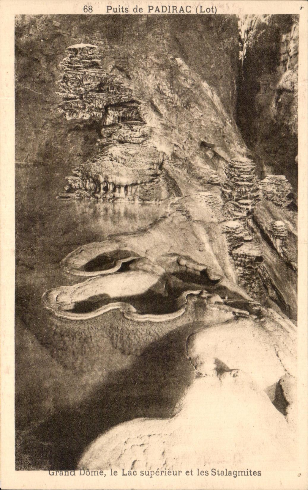 Puits de PADIRAC (Lot) — Grand Dôme, le Lac supérieur et les Stalagmites — Phototypie-Hélio François