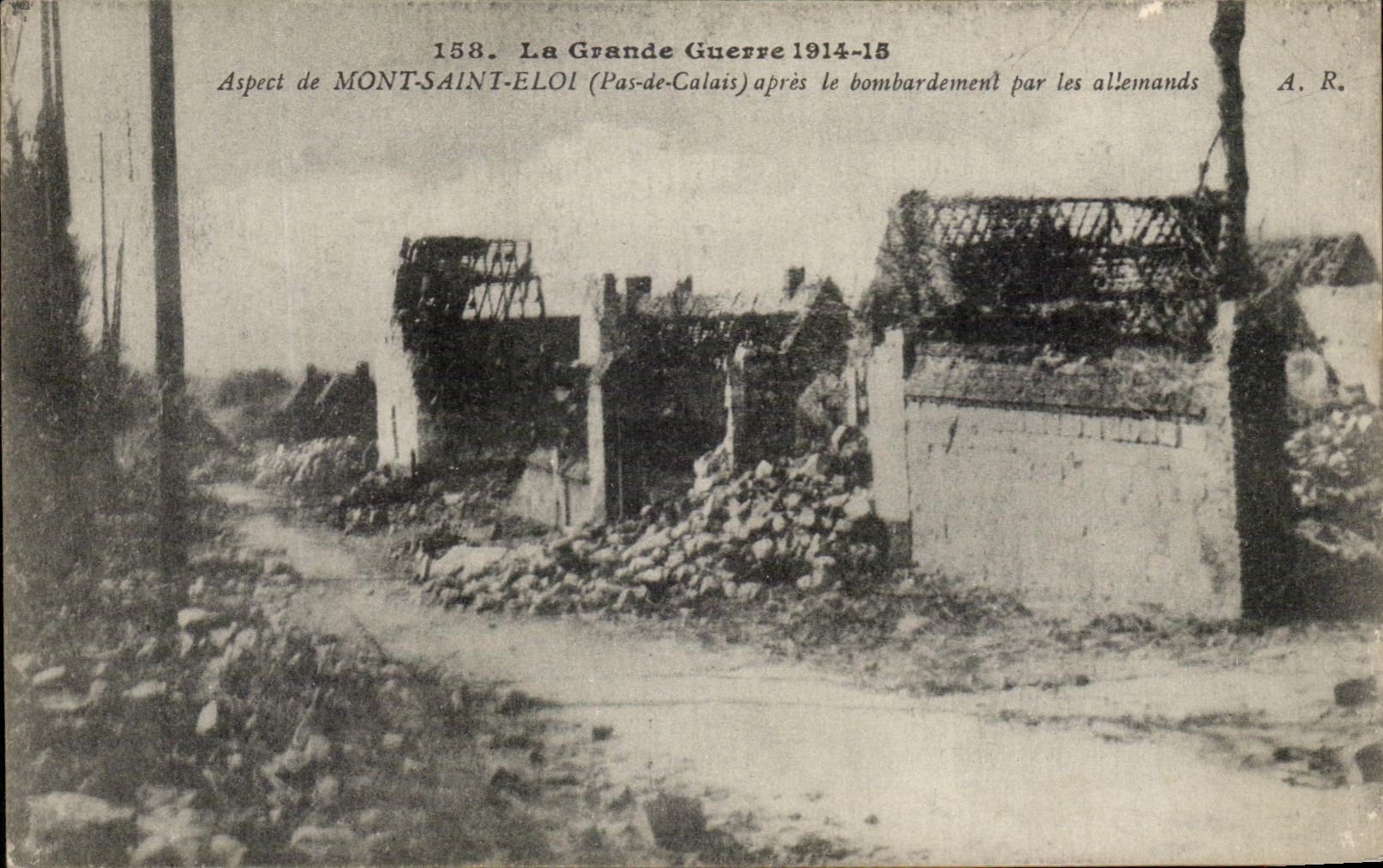 Mont-Saint-Eloi — Aspect après bombardement allemand — A. R. n°158