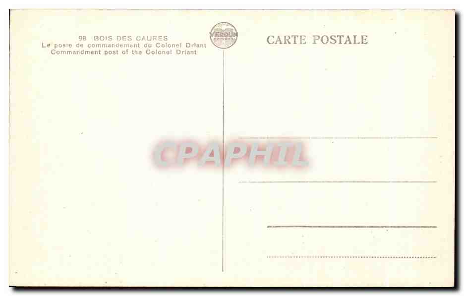 Bois des Caures — Poste de commandement du Colonel Driant — Éditeur Verolin — Achterkant
