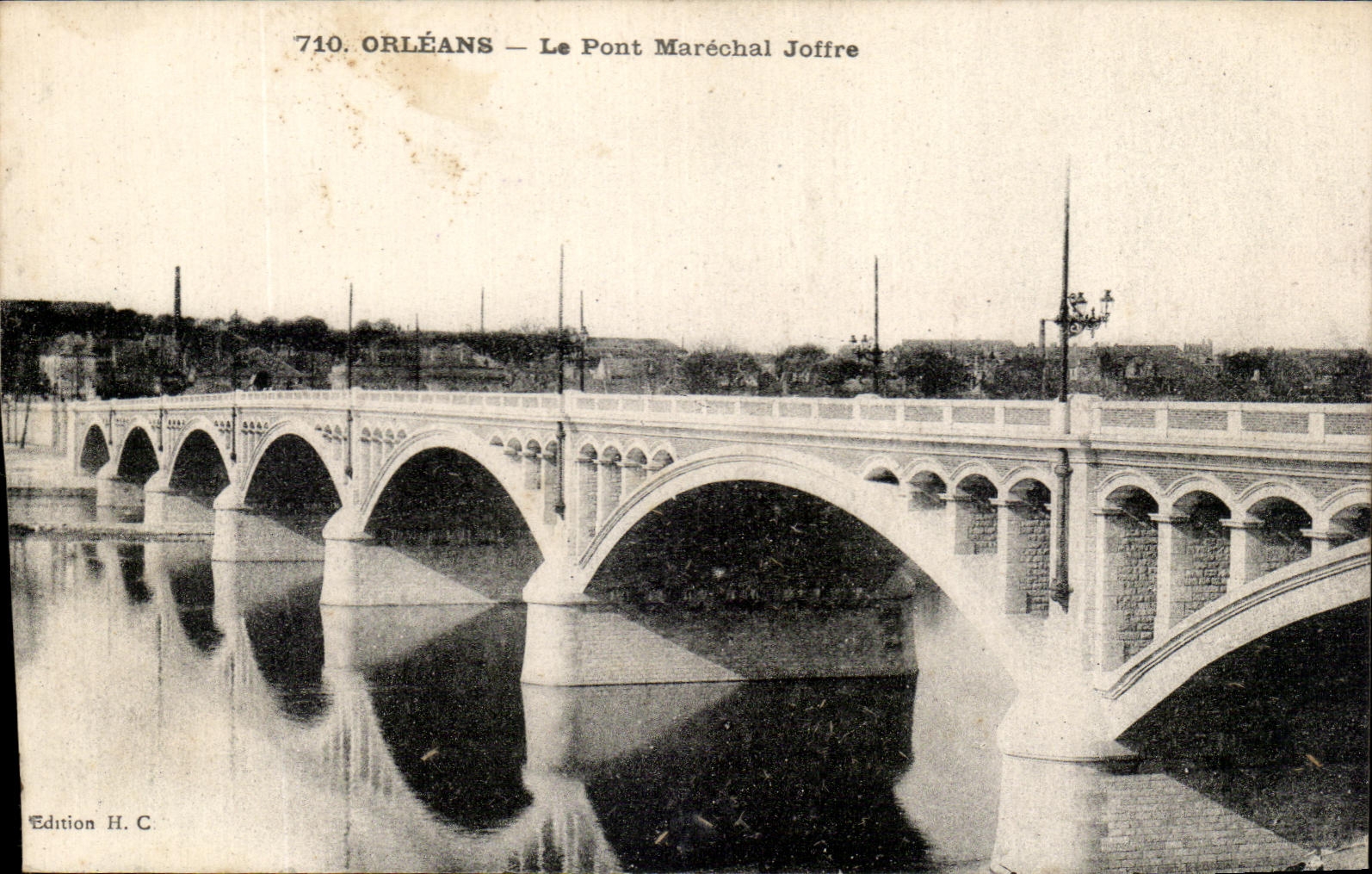 CPA Orleans Le pont Marechal Joffre
