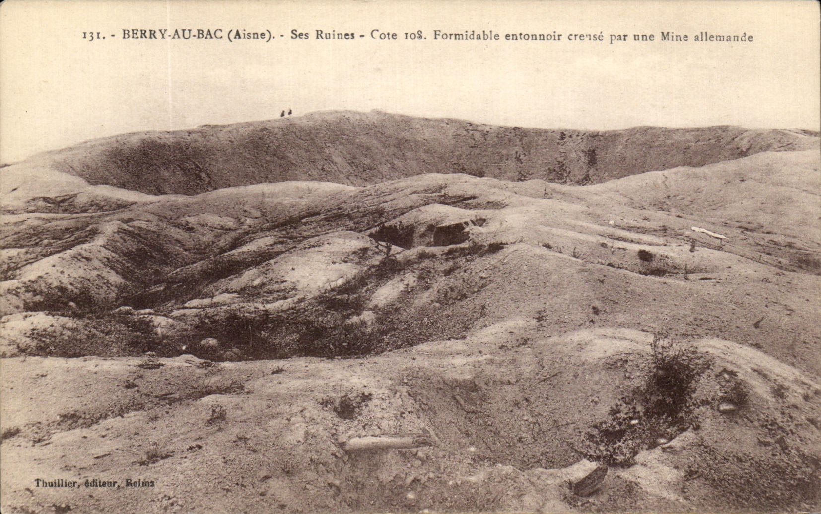 Berry-au-Bac (Aisne) — Ruinen — Cote 108. Formidables Entonnoir, gegraben von einer deutschen Mine — Thuilliier, Verlag, Reims