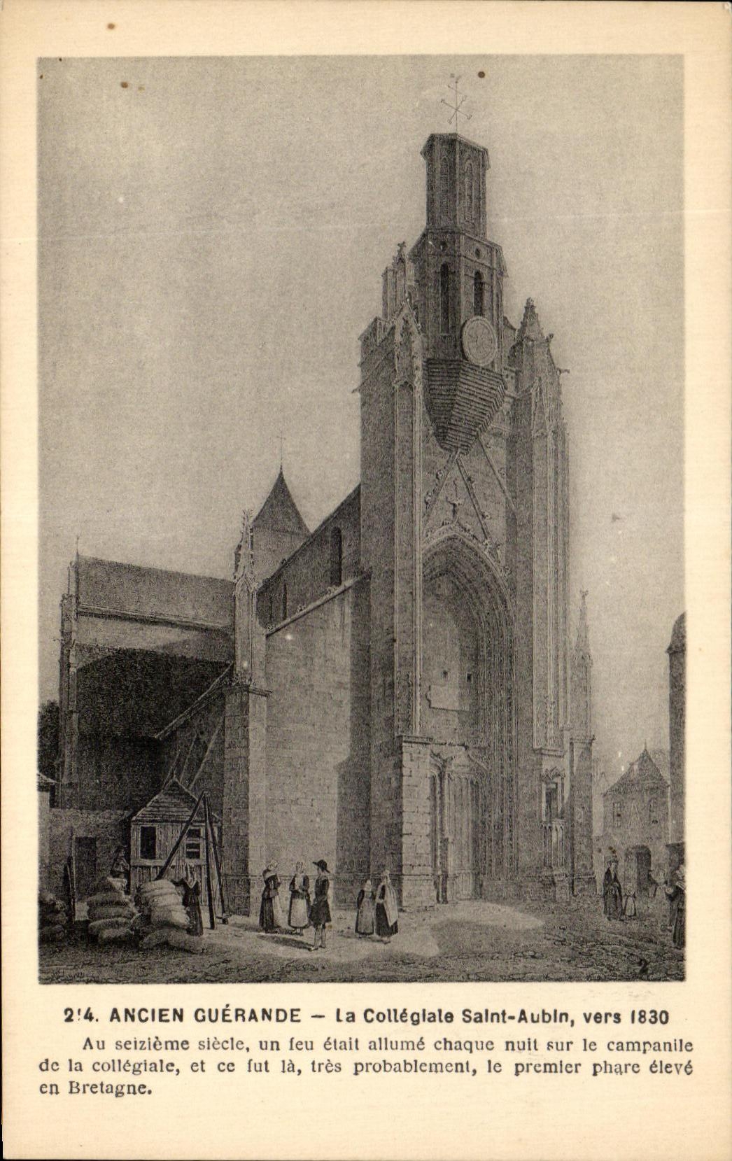CPA Ancien Guerande La Collegiale saint Aubin Vers1830