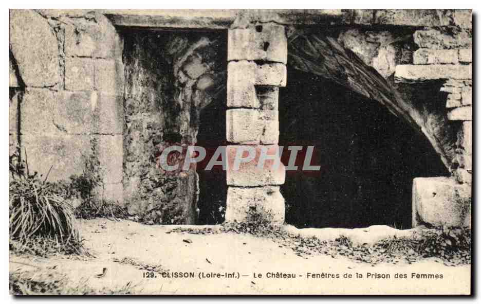 CPA Clisson Le Chateau Fenetres de la Prison des Femmes