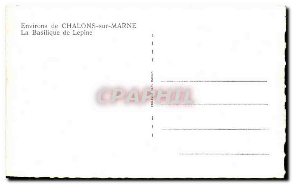 CPA Environs de Chalons Sur Marne La Basilique de Lepine — Verso