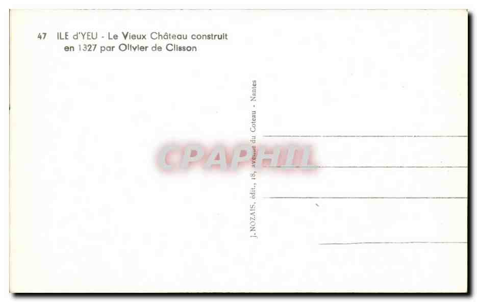 CPA Ile d'Yeu Le Vieux Chateau Construit En 1327 Par Olivier de Clisson — Back