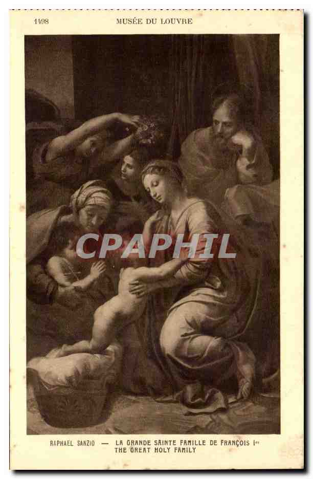 CPA Musee Du Louvre Raphael Sanzio La Grande Sainte Famille De Francois 1er
